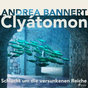 Clyatomon - Schlacht um die versunkenen Reiche, Andrea Bannert