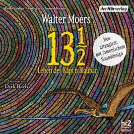Die 13 ½ Leben des Käpt'n Blaubär audiobook, Walter Moers